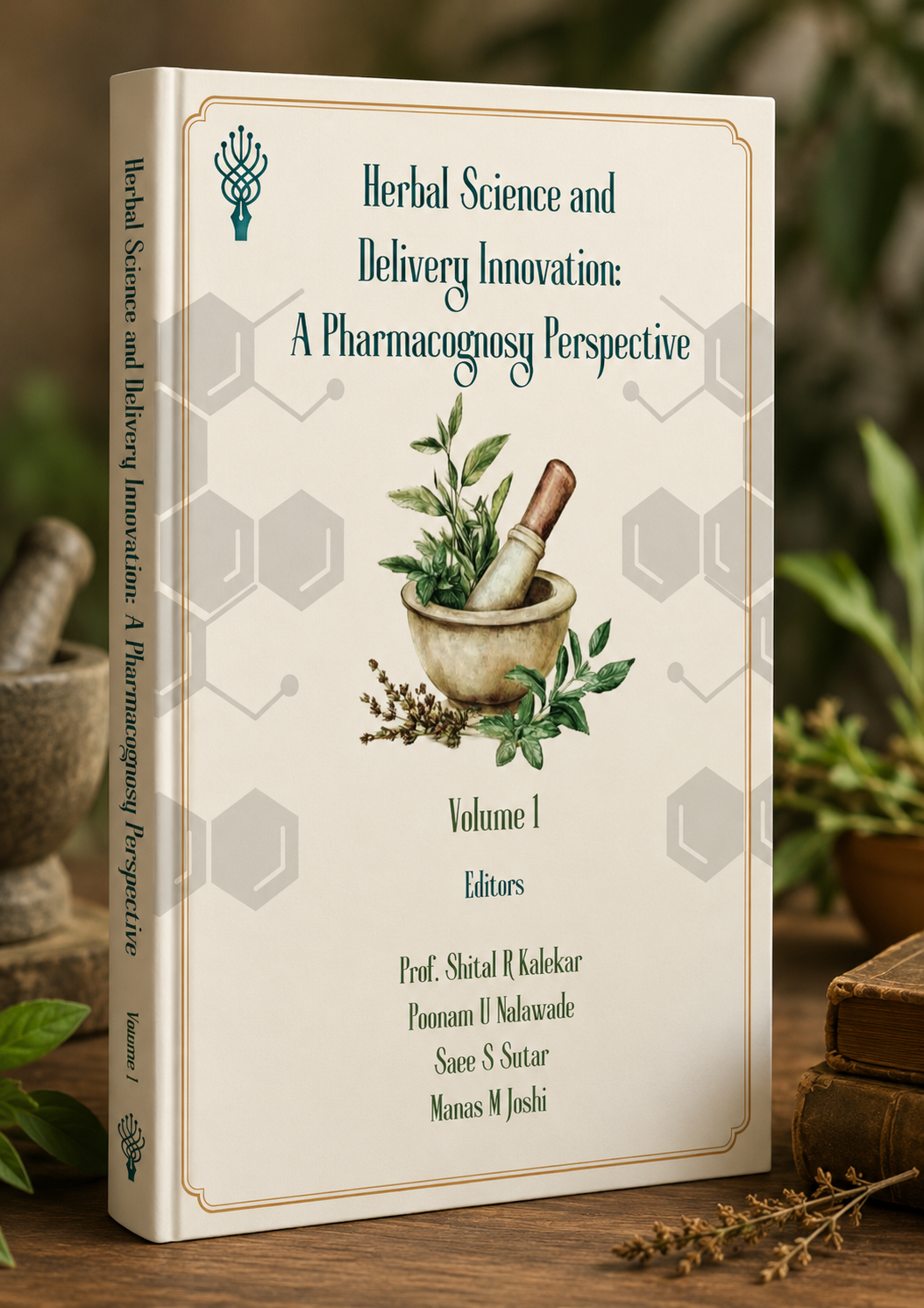 Herbal Science & Delivery Innovation: A Pharmacognosy Perspective book cover